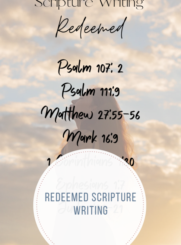 Redeemed Scripture Writing and Worship