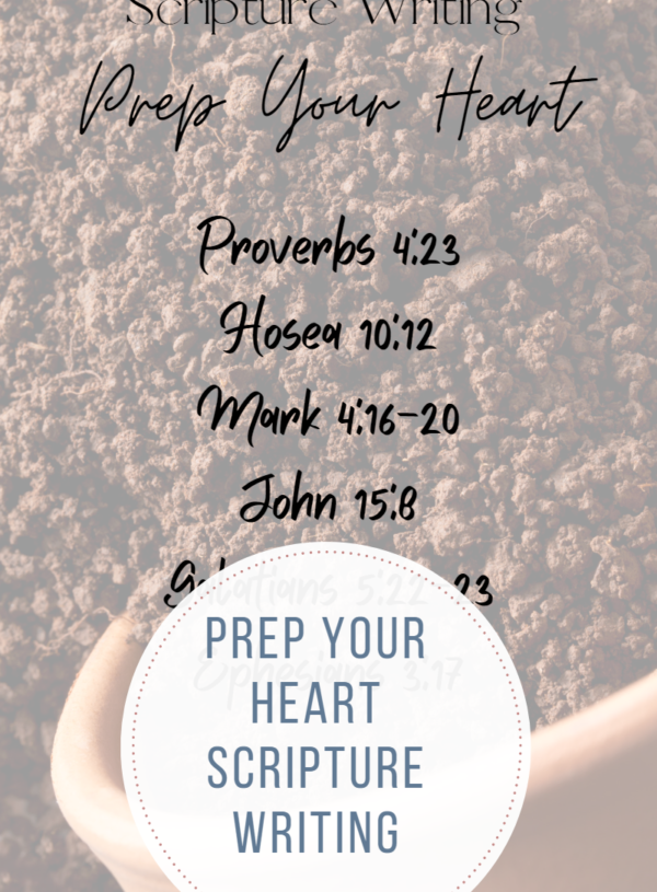 Prep Your Heart Scripture Writing
